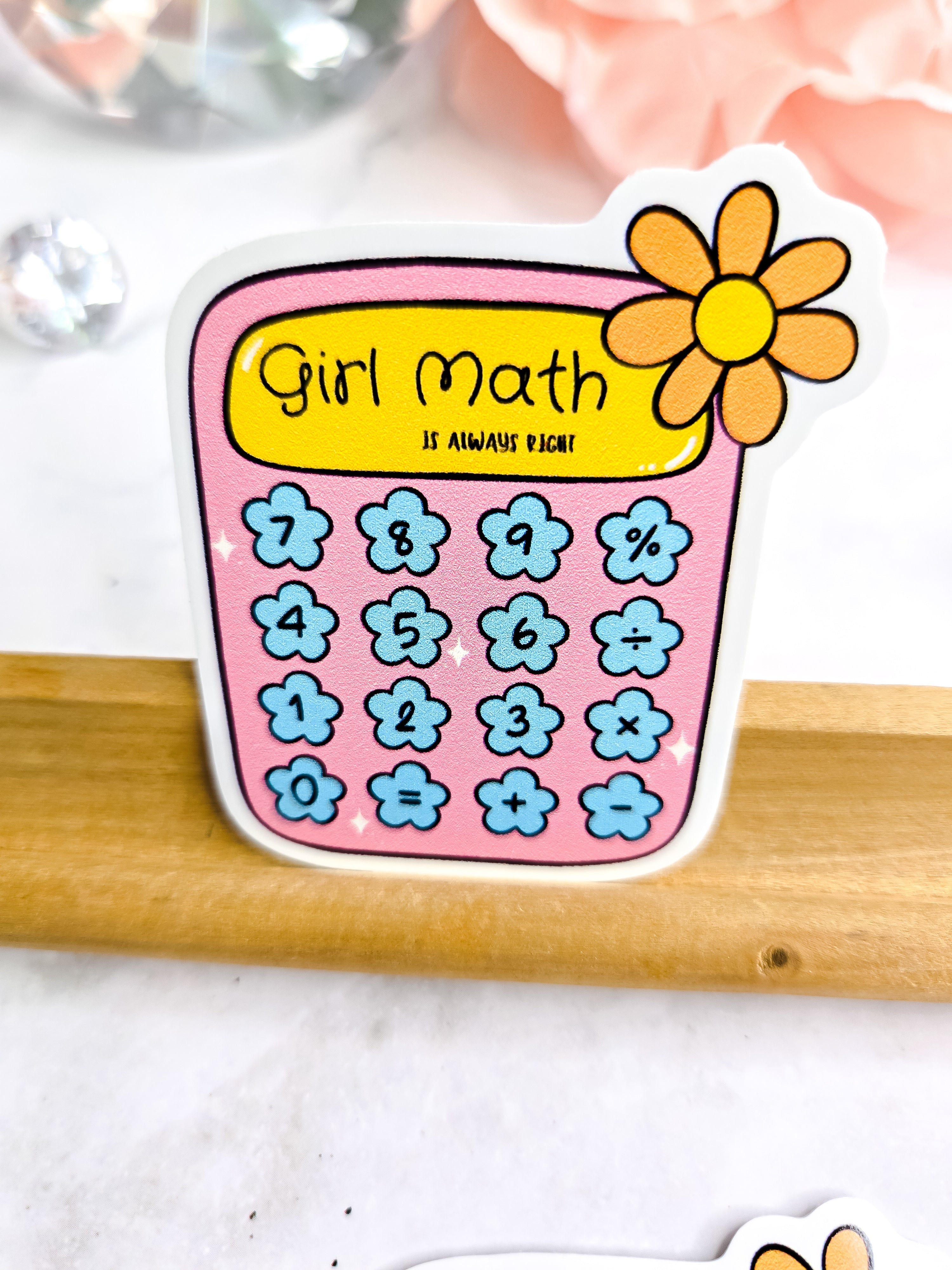 Girl math is always right sticker