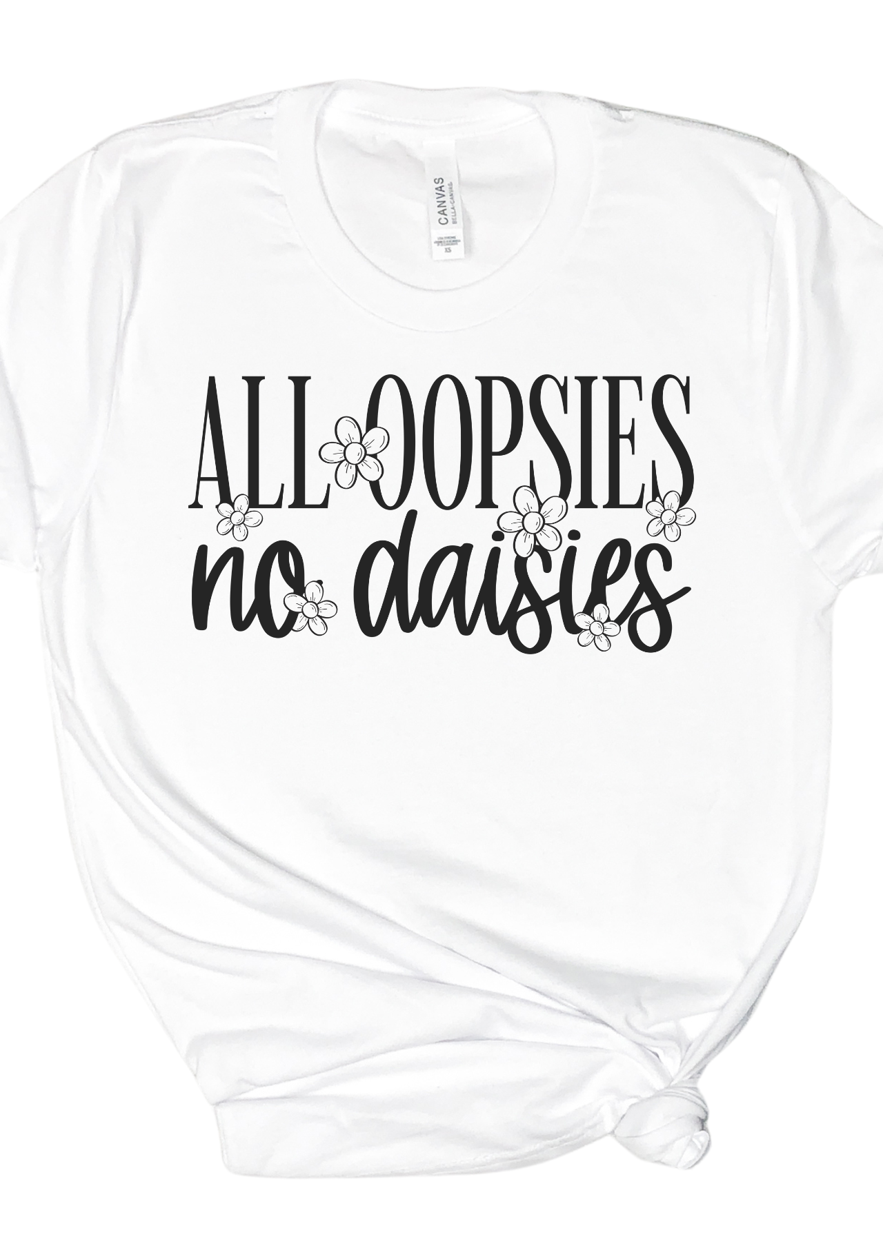 All Oopsies Tee