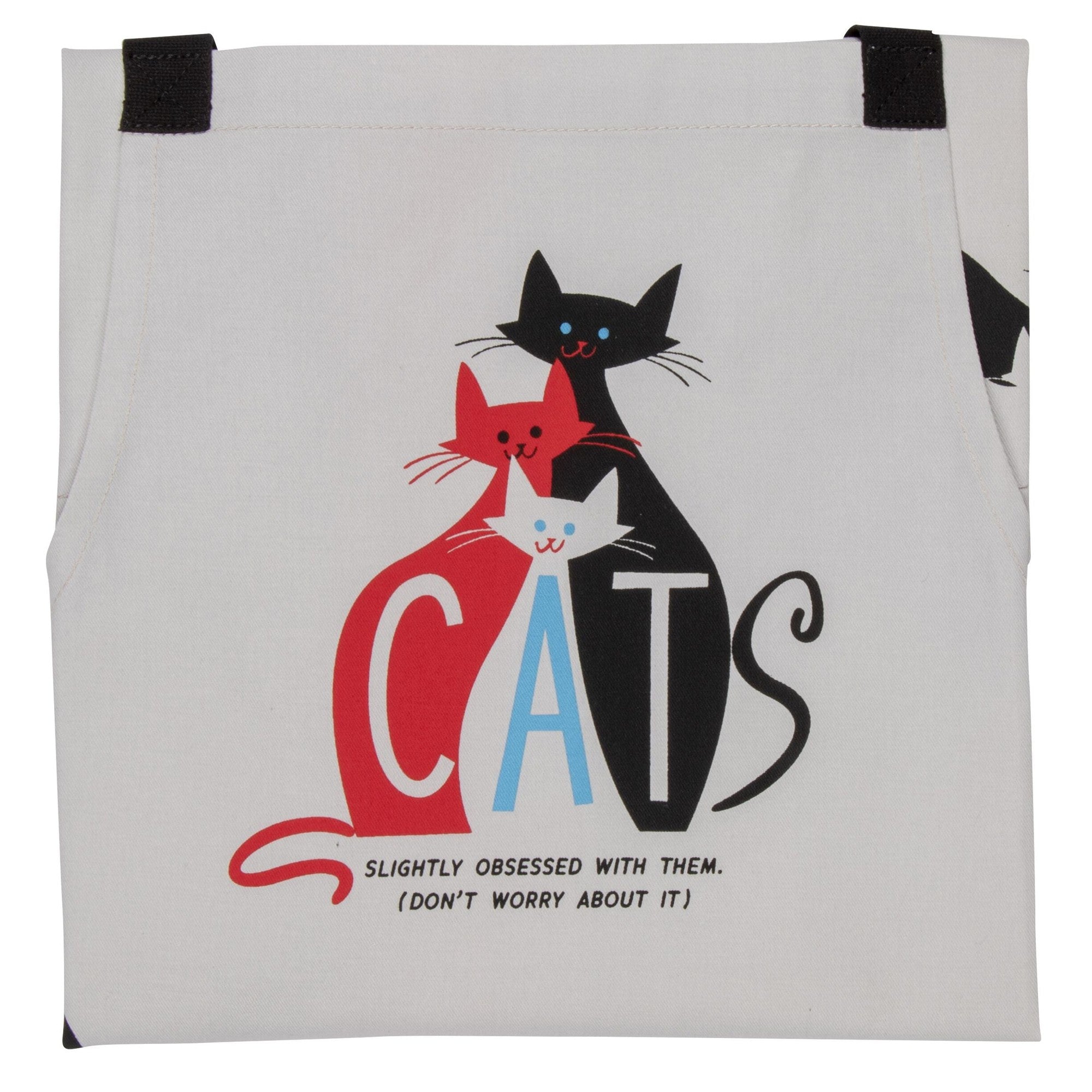 Cats. Slightly Obsessed With Them Funny Cooking and BBQ Apron Unisex