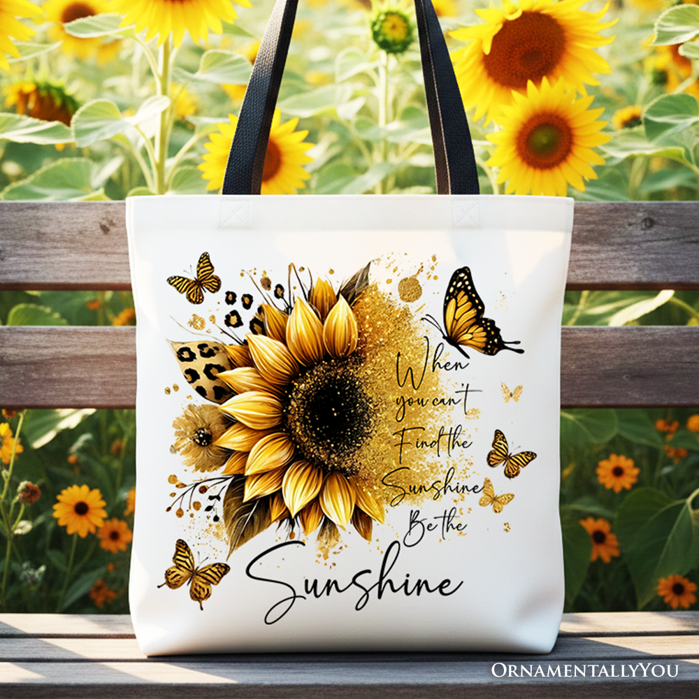 Sunflower Inspirational Quote Canvas Tote Bag