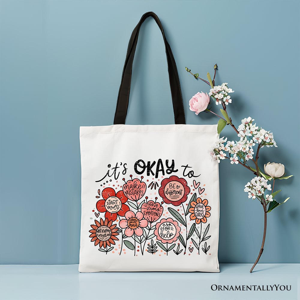 It's Okay Floral Affirmation Canvas Tote Bag