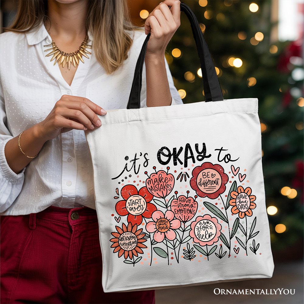 It's Okay Floral Affirmation Canvas Tote Bag