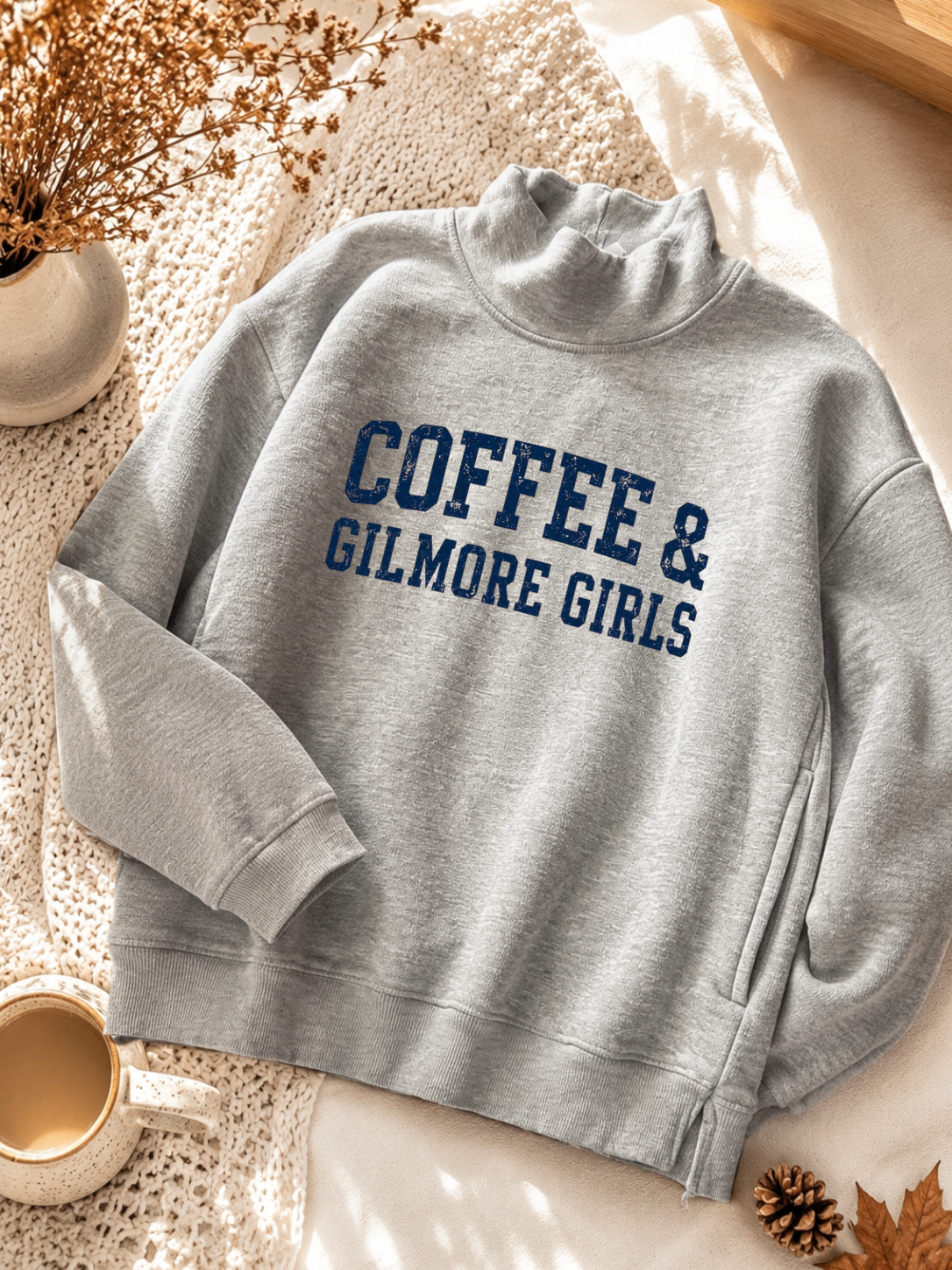 Coffee and Gilmore Girls Mockneck Fleece Sweatshirt