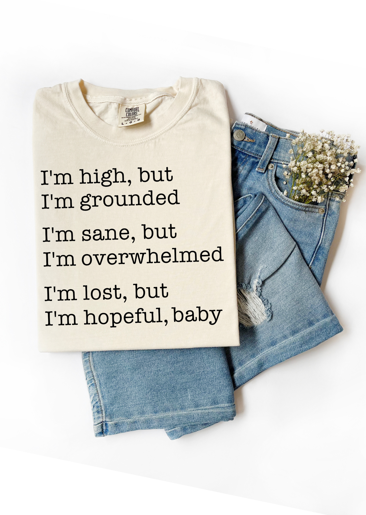 Lost But Hopeful Comfort Colors Tee