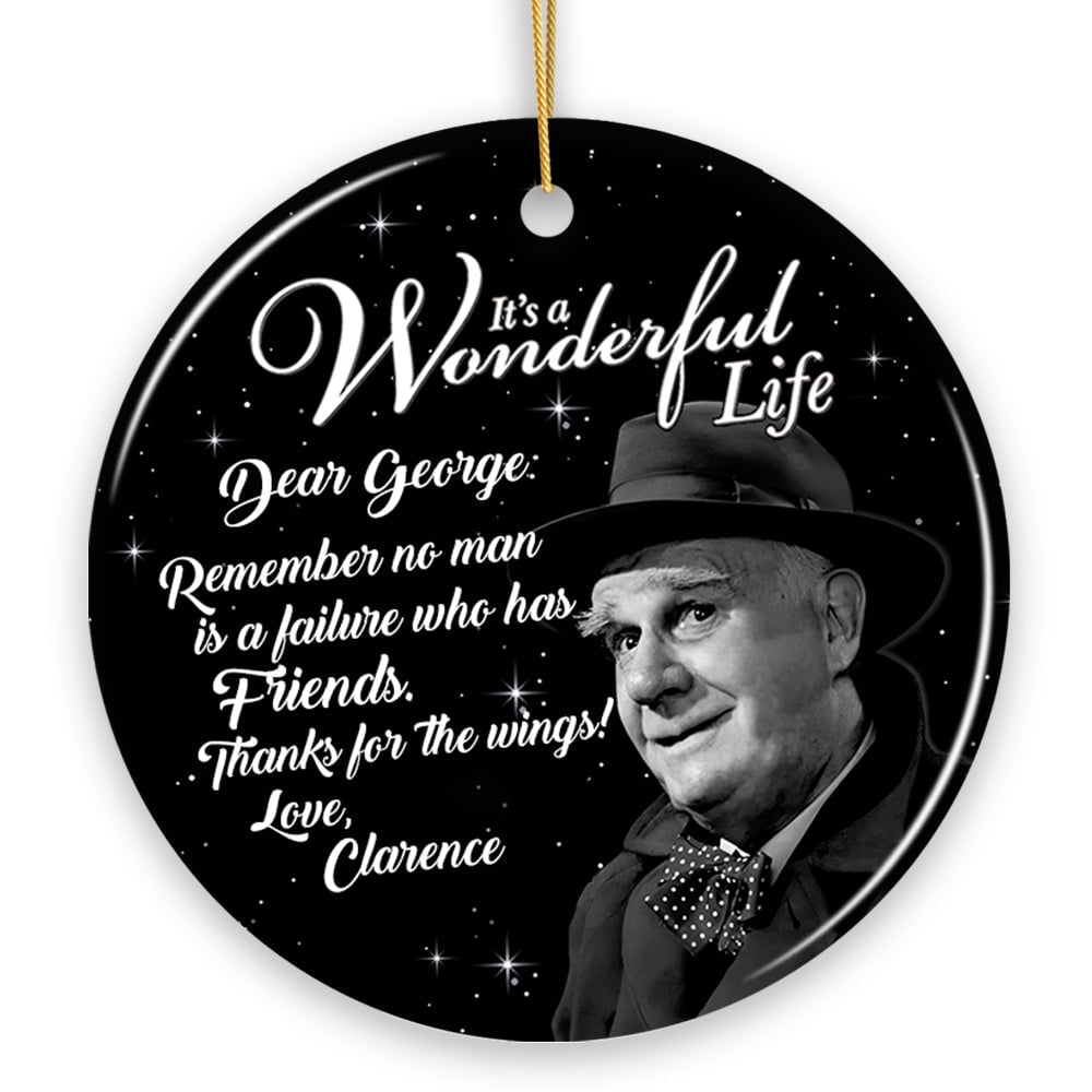 Clarence the Angel Dear George Quote Christmas Tree Ornament, Wonderful Life Gift