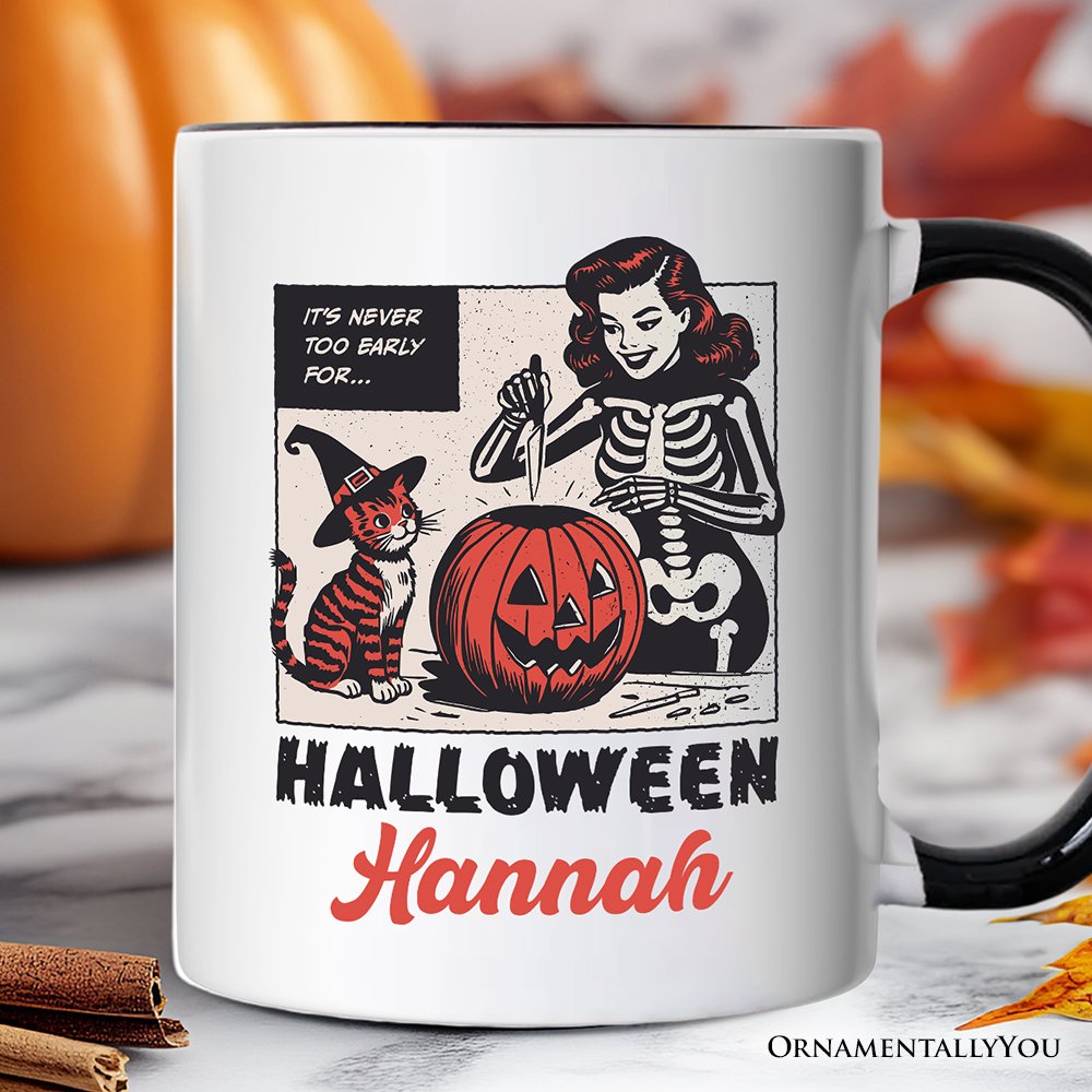 Itβs Never Too Early for Halloween Personalized Mug, Funny Retro Gift with Custom Name