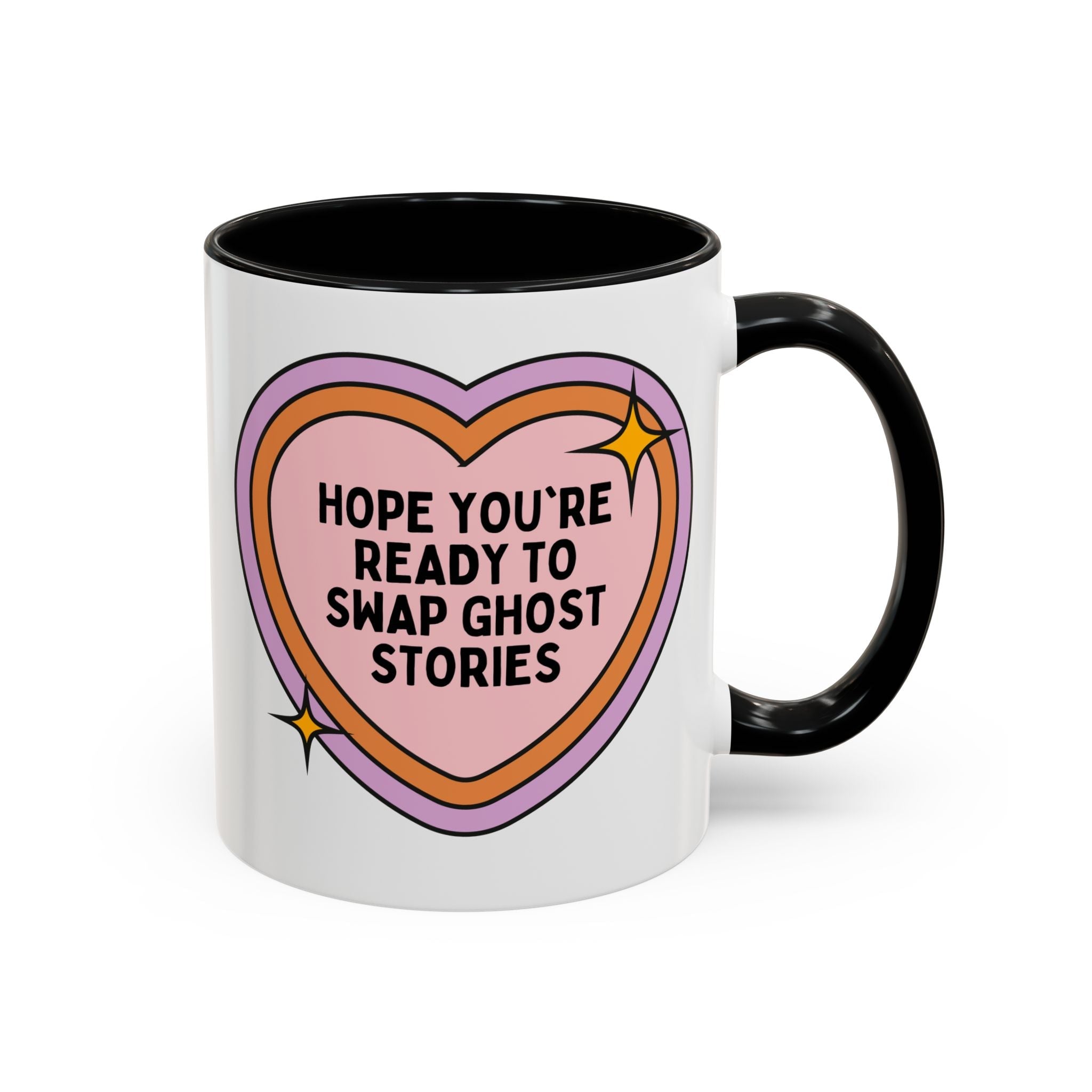 Hope You're Ready to Swap Ghost Stories Coffee Mug
