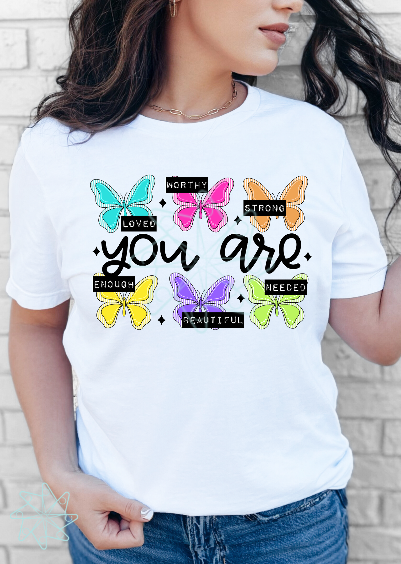 You Are...Graphic Tee