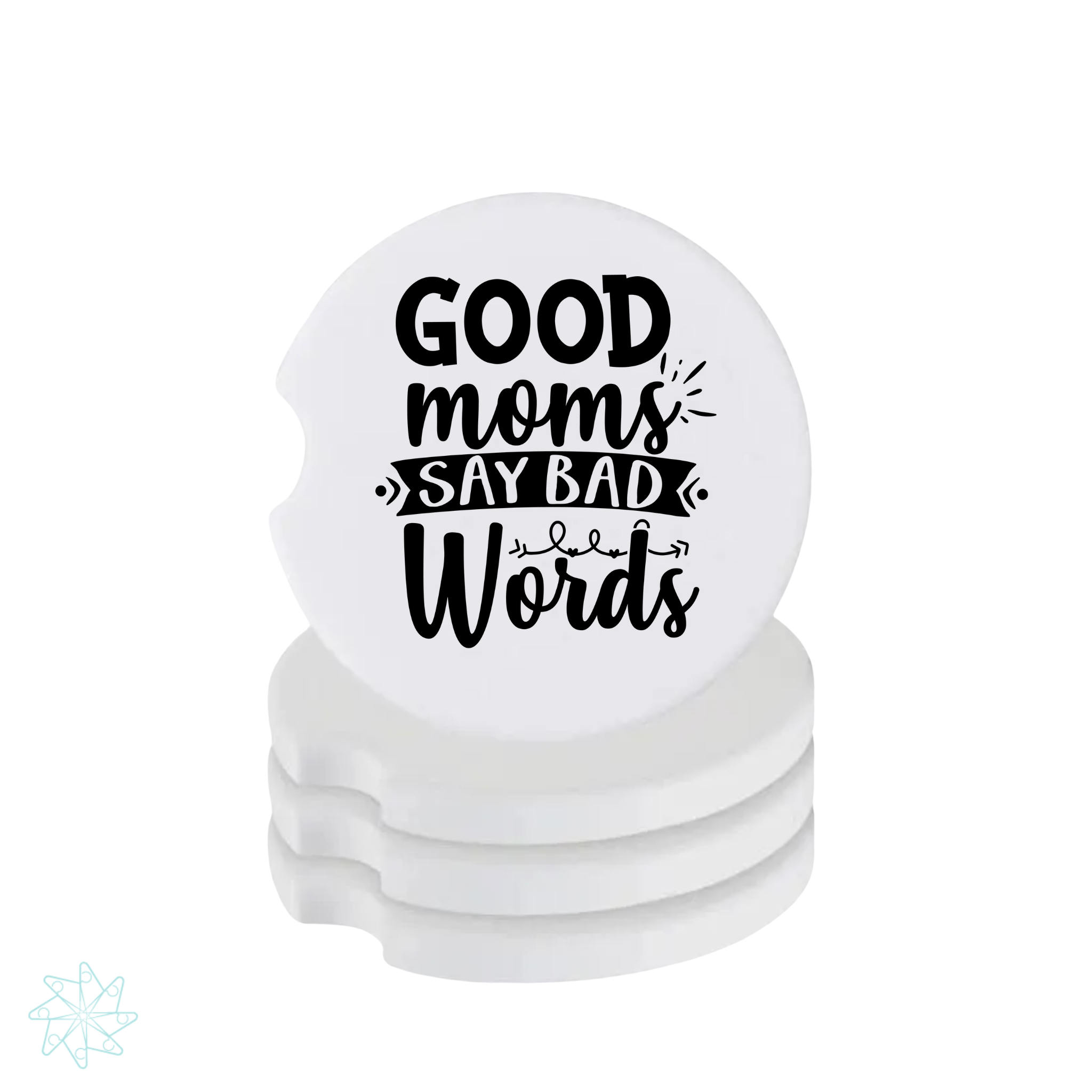 Good Moms Say Bad Words Ceramic Car Coaster Set