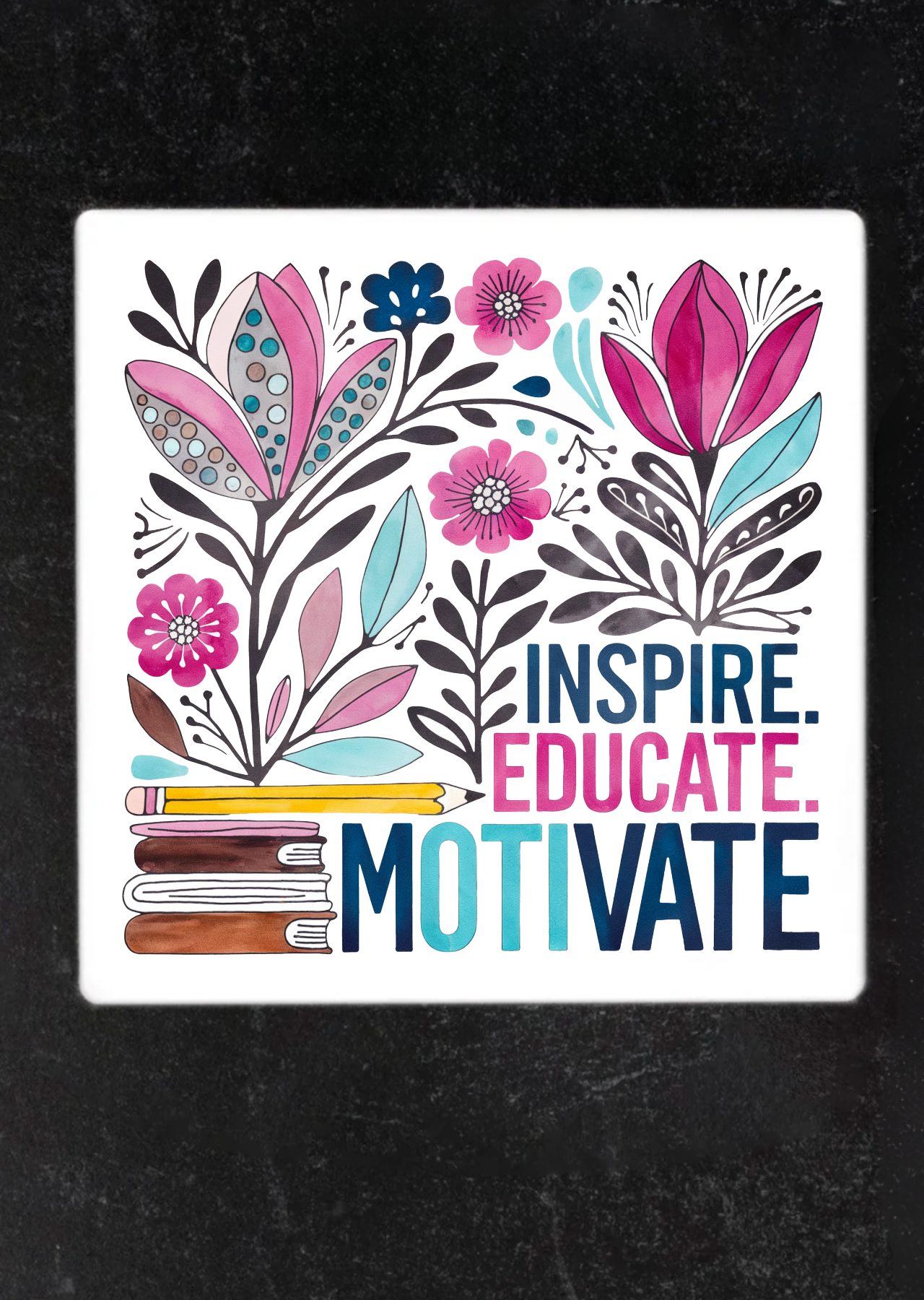 Inspire, Educate, Motivate Coaster Set