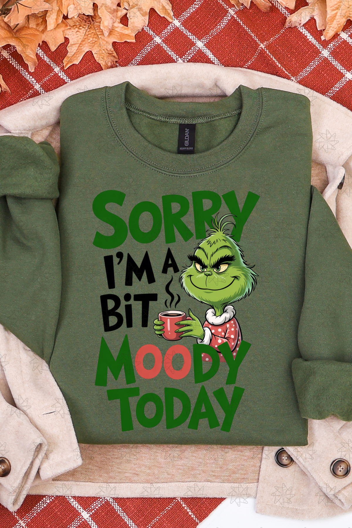 A Bit Moody Today Sweatshirt