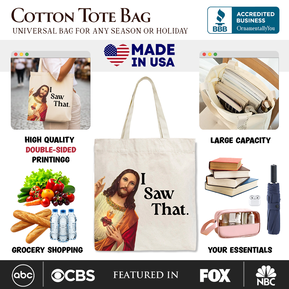 Jesus I Saw That Canvas Tote Bag