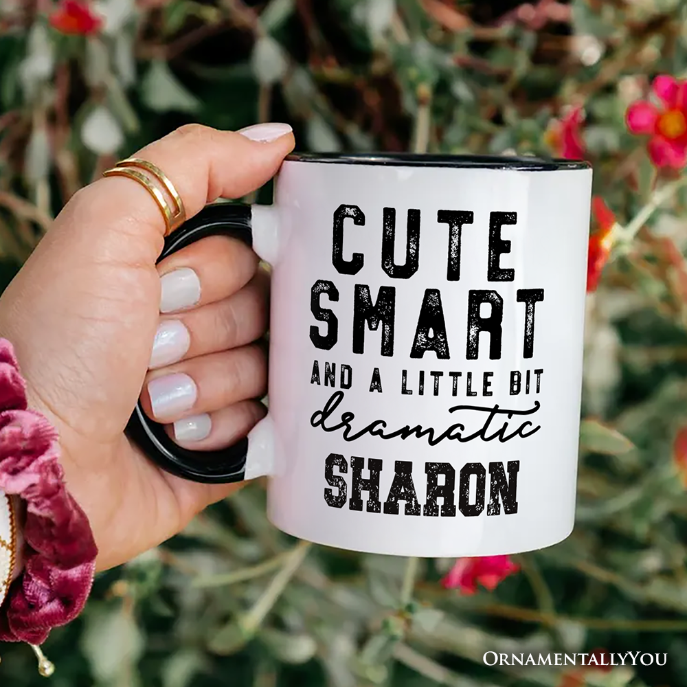 Cute Smart and a Little Bit Dramatic Personalized Mug