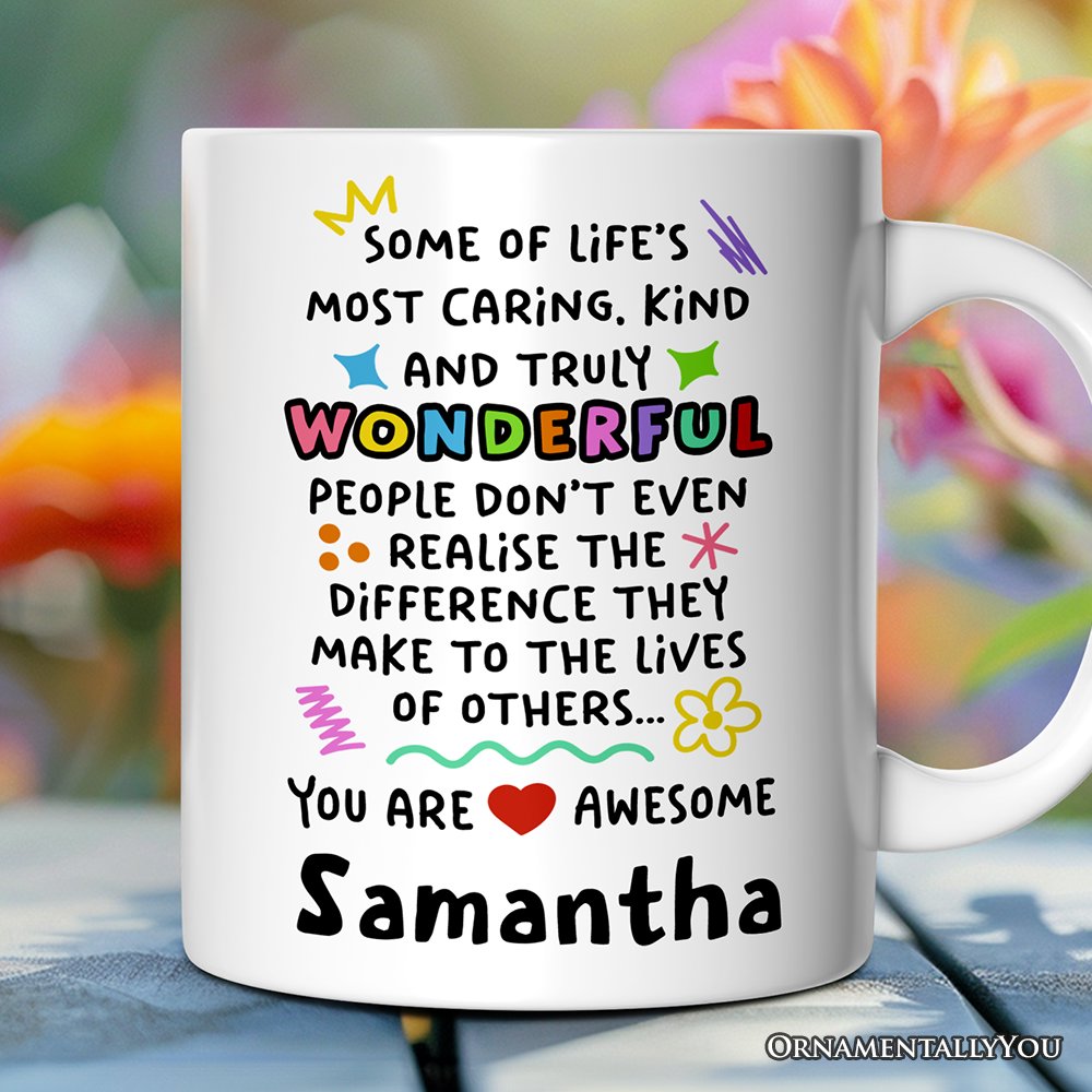 You Are Wonderful Personalized Mug, Heartful Message