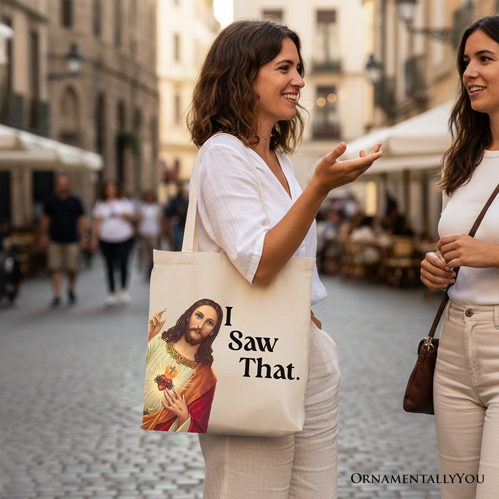Jesus I Saw That Canvas Tote Bag