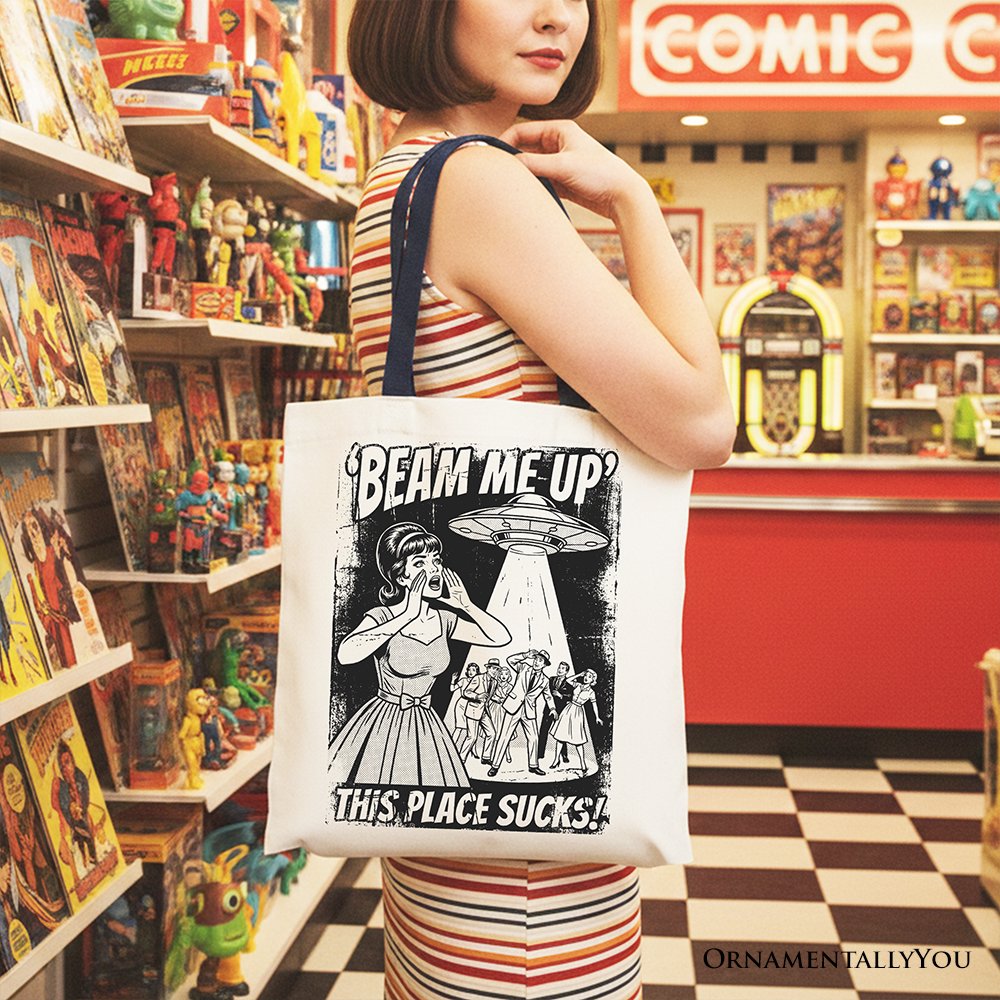 UFO Meme Beam Me Up This Place Sucks Canvas Tote Bag