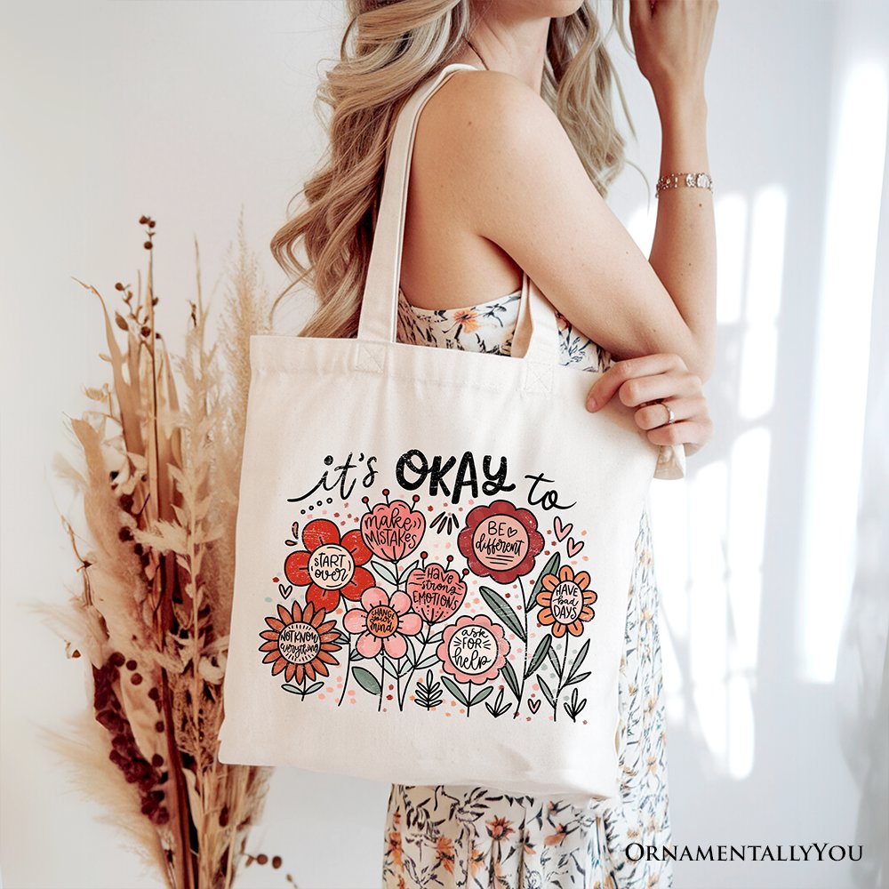 It's Okay Floral Affirmation Canvas Tote Bag