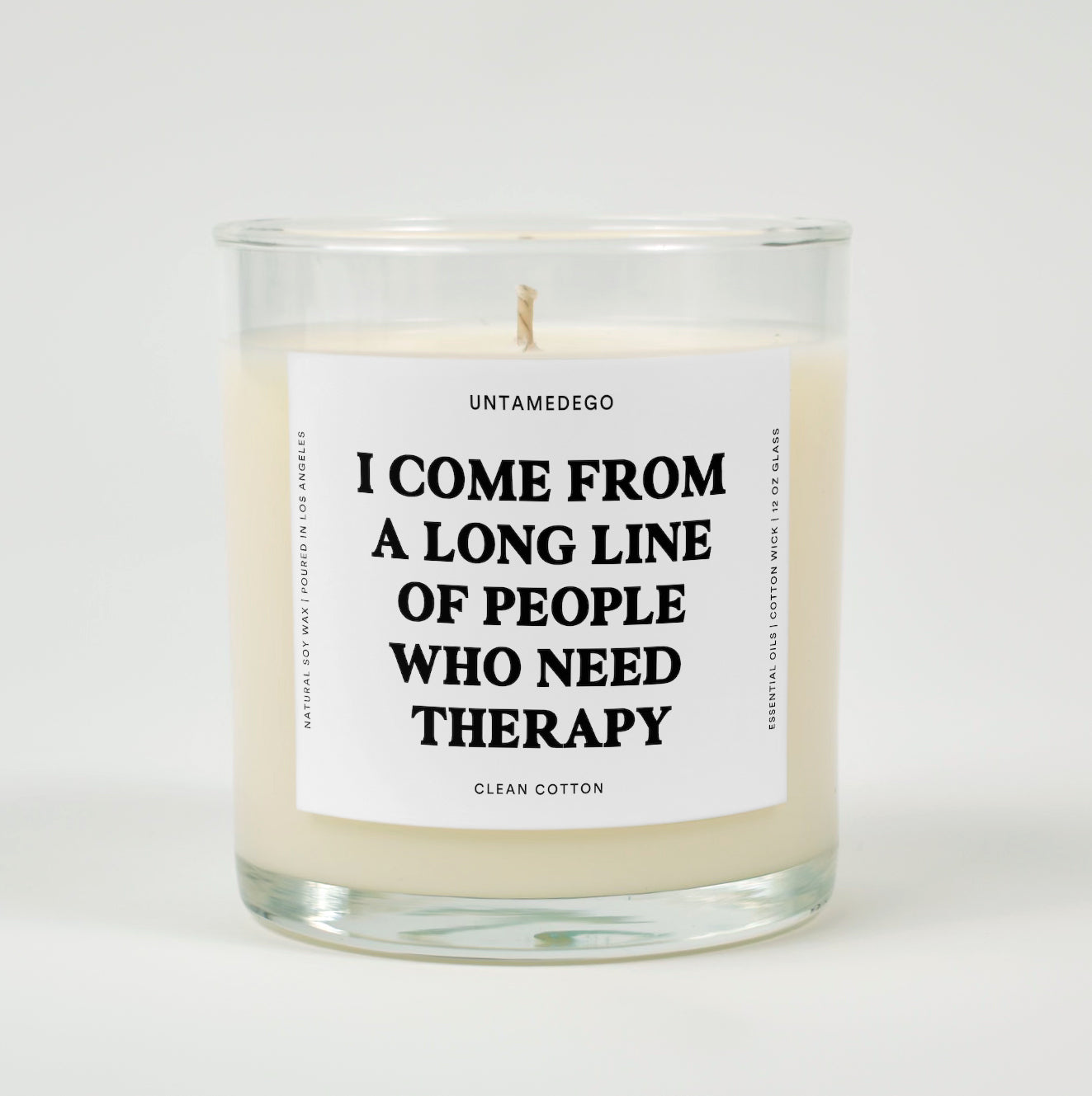 I Come From A Long Line Of People Who Need Therapy Glass Candle