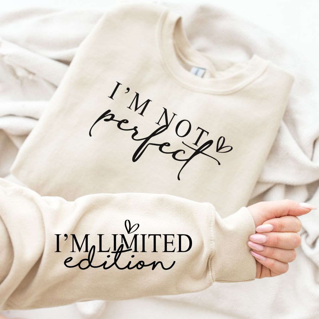 I'm Not Perfect Graphic Sweatshirt