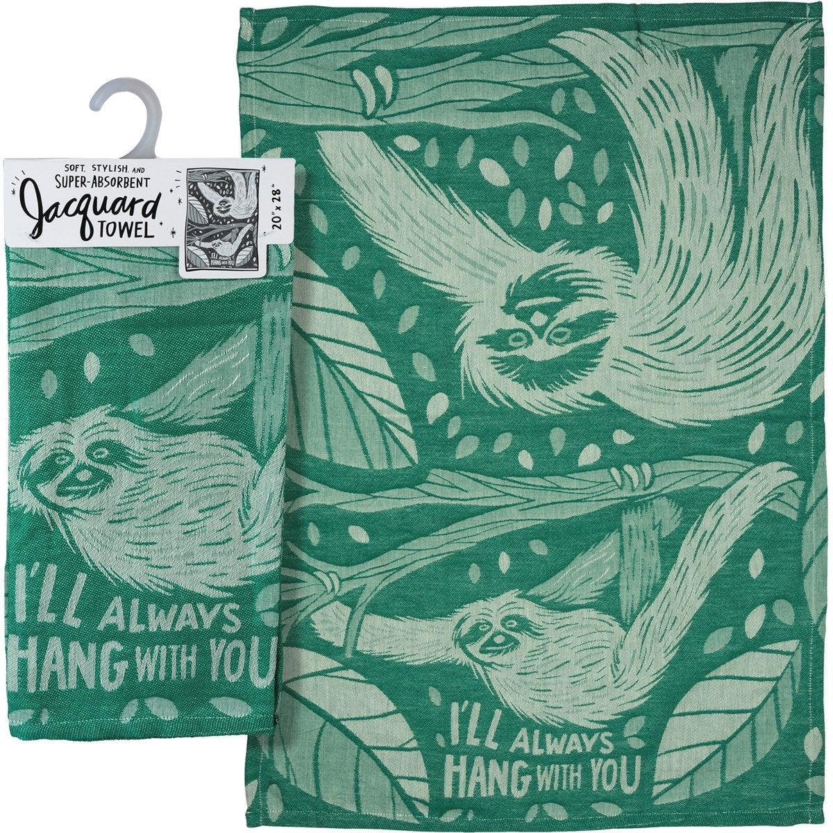 I'll Always Hang With You Sloth Dish Towel in Green