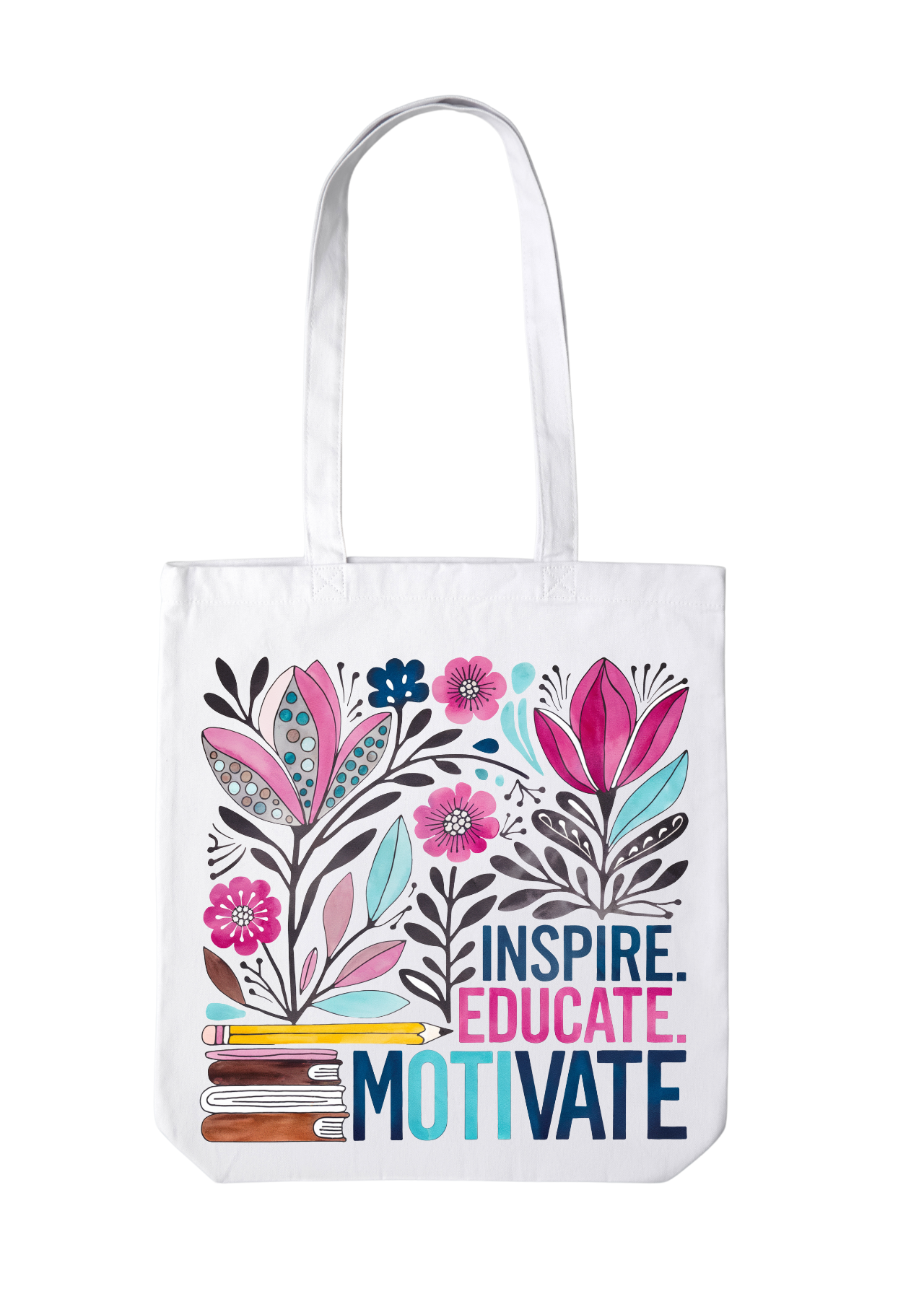 Inspire. Educate. Motivate. Floral Teacher Tote Bag