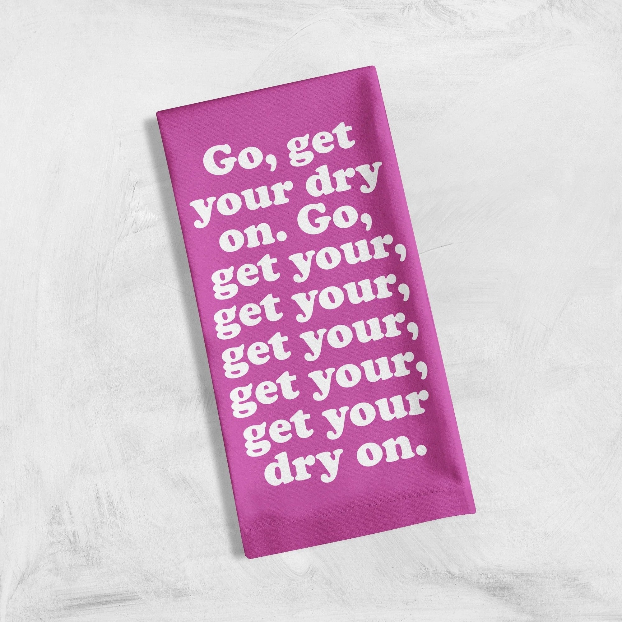 Missy Elliott-Inspired Get Your Dry On Tea Kitchen Towel