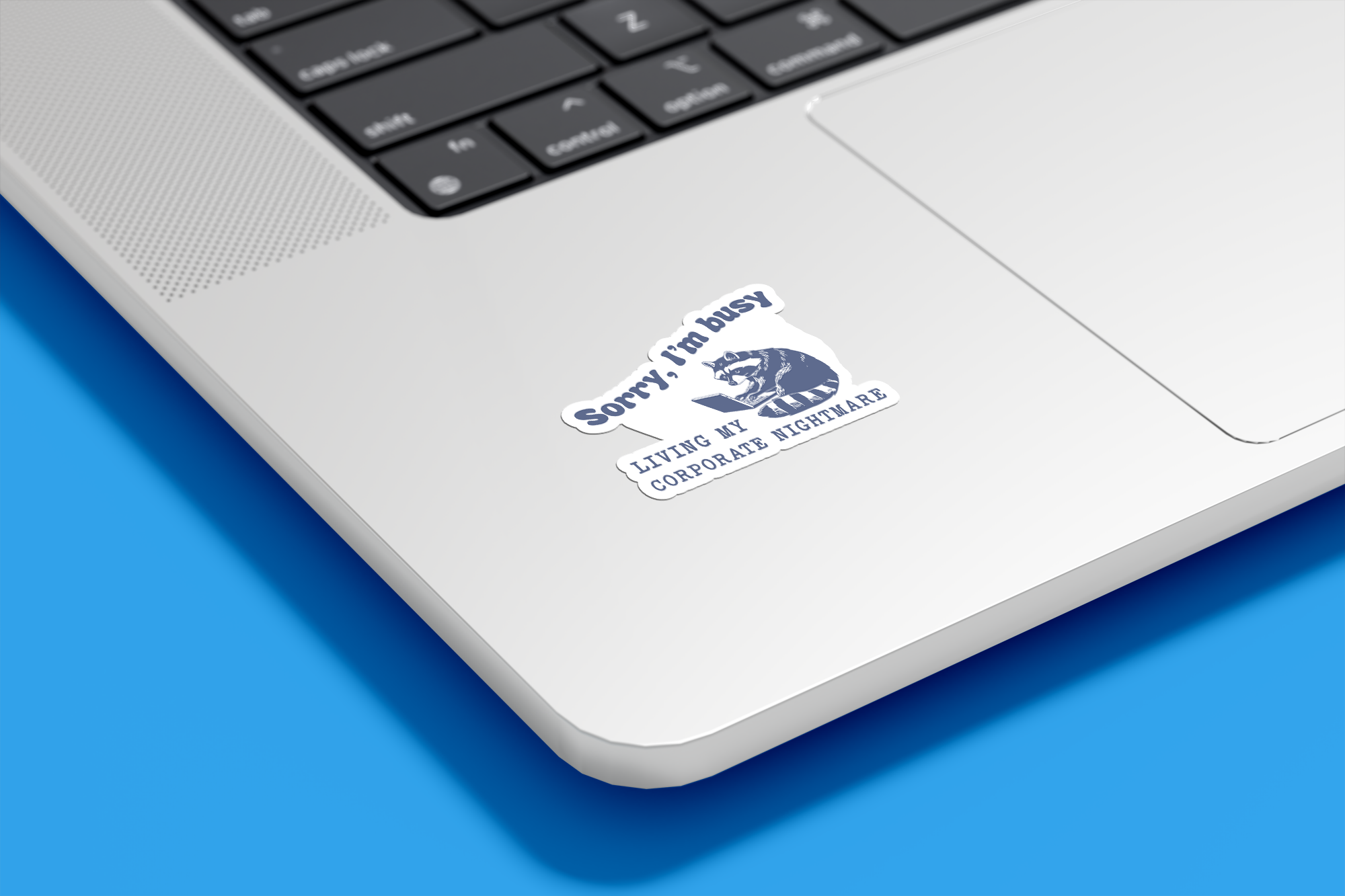 Sorry I'm Busy Living My Corporate Nightmare Vinyl Sticker