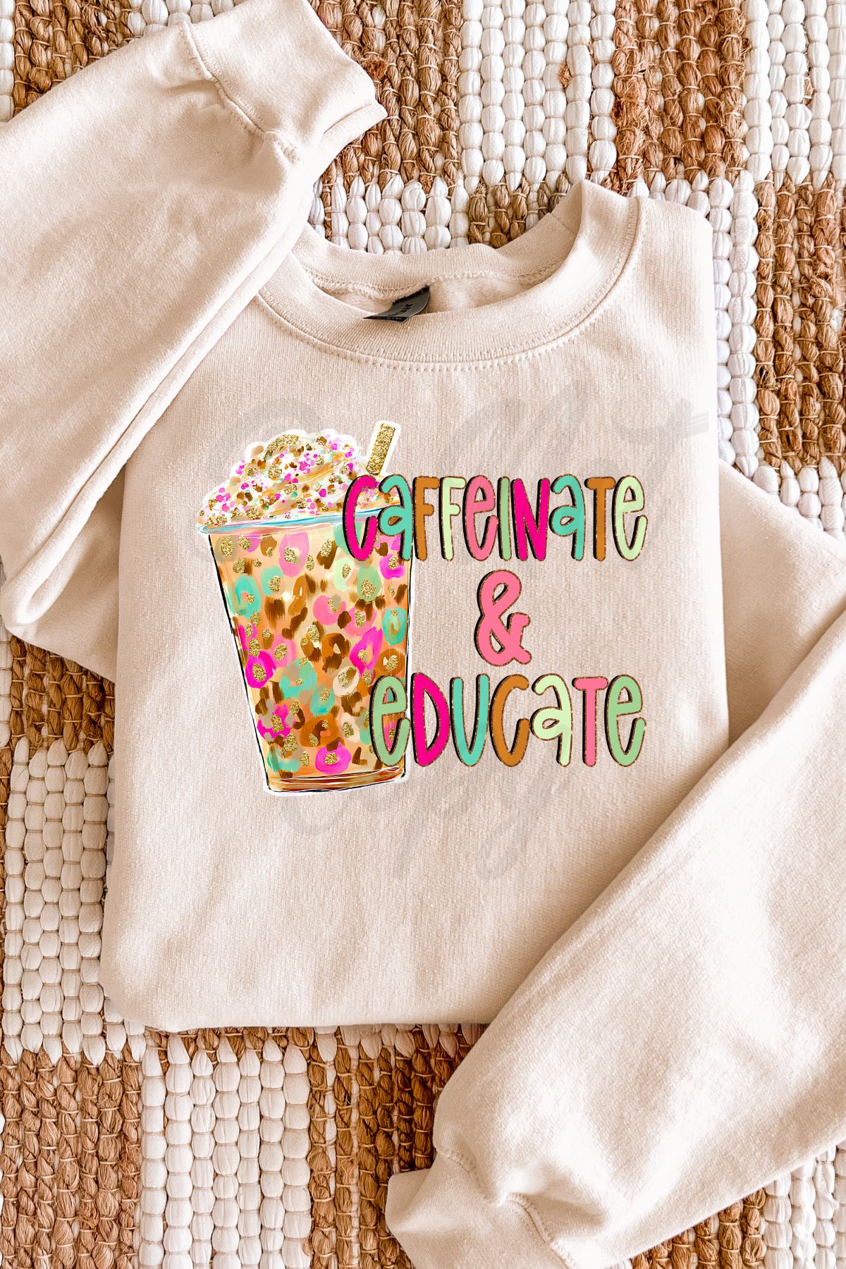 Caffeinate & Educate Tee or Sweatshirt