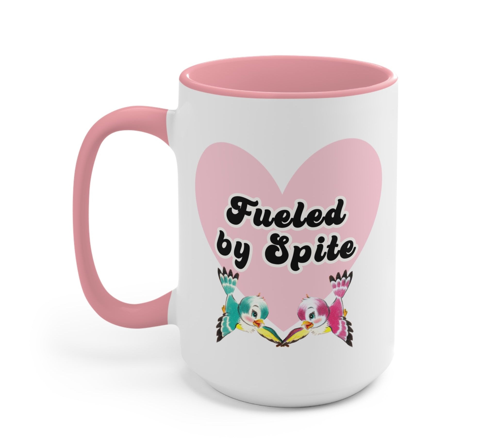 Fueled By Spite Mug