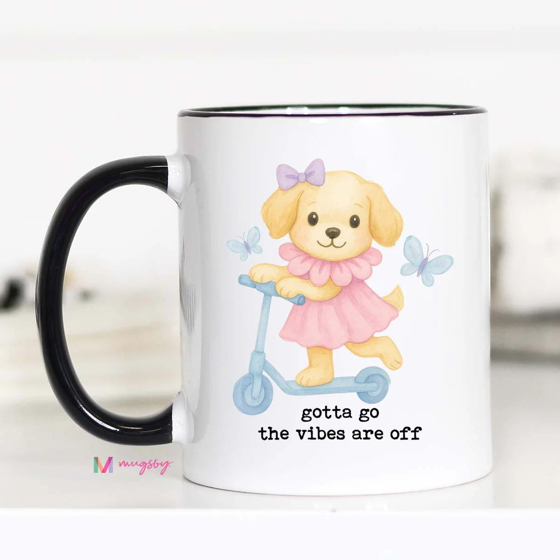 Gotta Go Vibes are Off Funny Coffee Mug