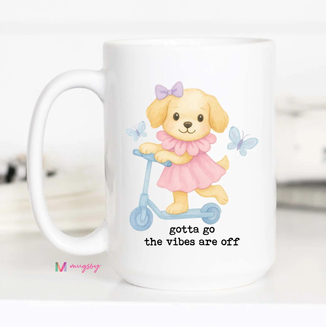 Gotta Go Vibes are Off Funny Coffee Mug