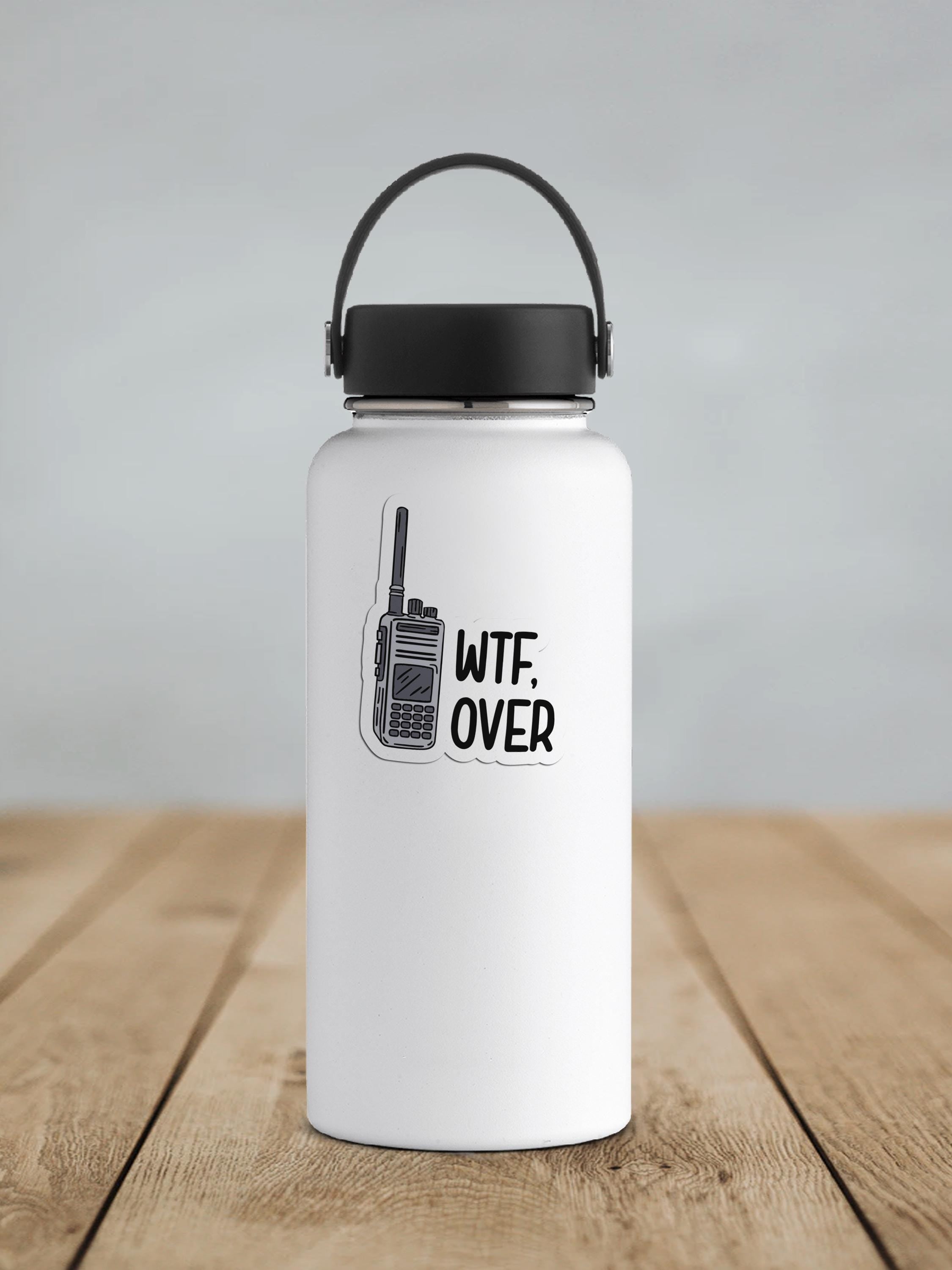 WTF, Over Vinyl Sticker