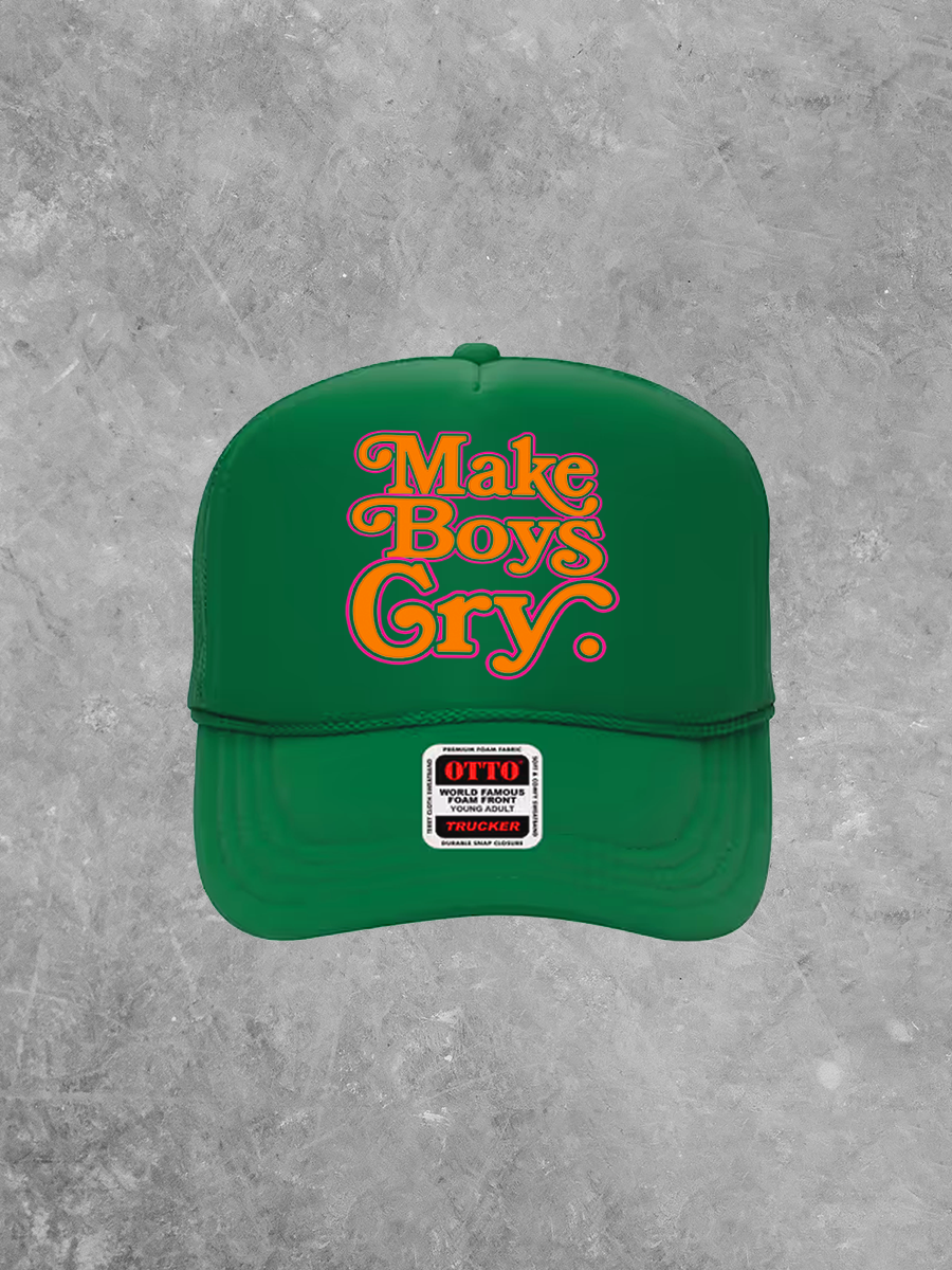 Make Boys Cry Trucker Hat